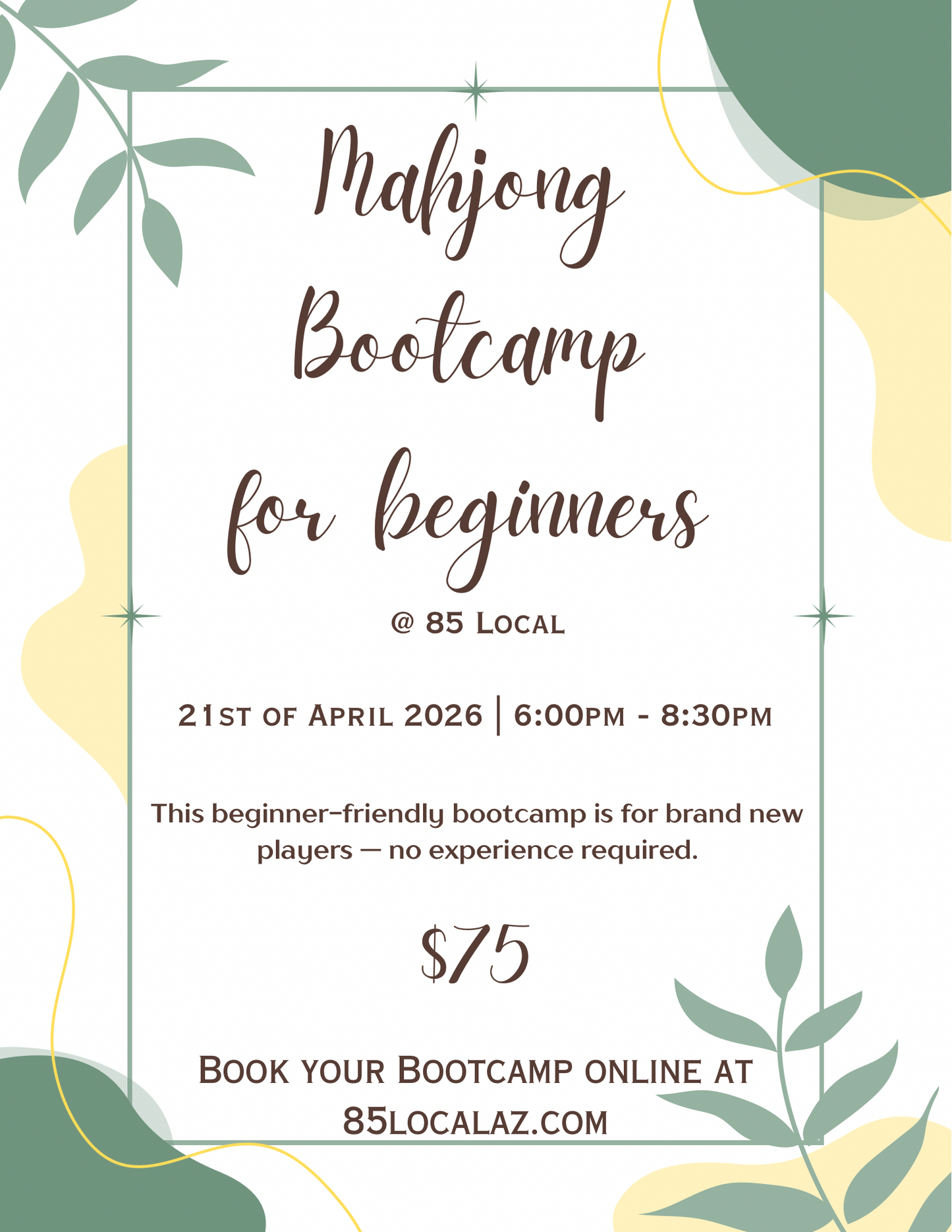 4/21 Bootcamp to learn mahjong. 6-8:30