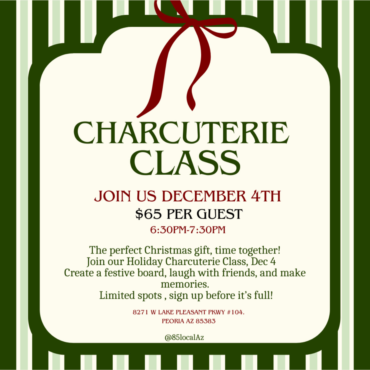 Advertisement for a Charcuterie Class event with a red ribbon on a green and white striped background.