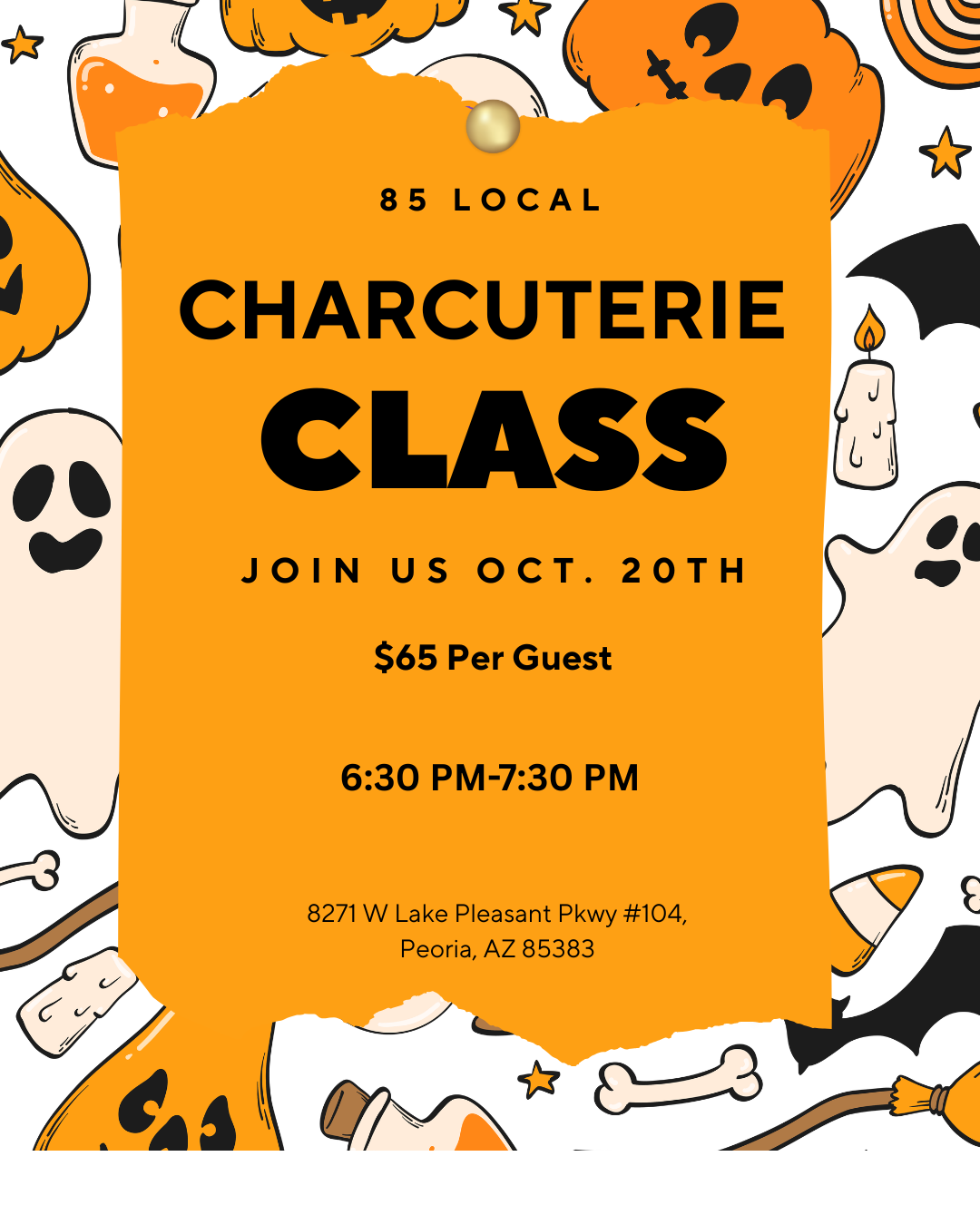 A Halloween-themed promotional flyer or ticket graphic with a large orange center panel reading '85 Local Charcuterie Class' and event details, surrounded by illustrated pumpkins, ghosts, candles, and bones on a white background.