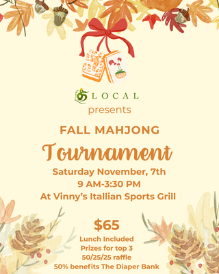 Promotional flyer for a Local Presents Fall Mahjong Tournament, featuring autumn-themed watercolor illustrations of leaves, acorns, pinecones, and a red bow on a cream background, with event details and pricing in orange and green text.