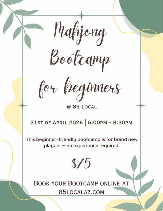 4/21 Bootcamp to learn mahjong. 6-8:30