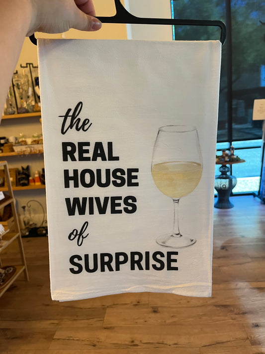 Real Housewives of Surprise Tea Towel